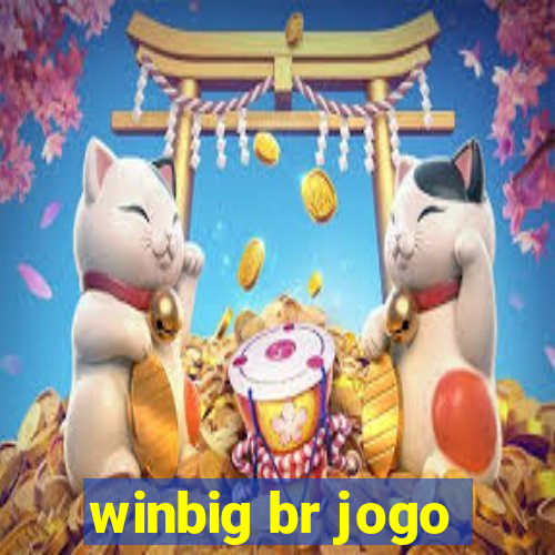 winbig br jogo